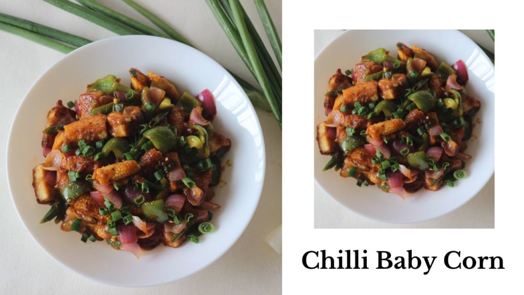 Chilli Baby Corn Recipe